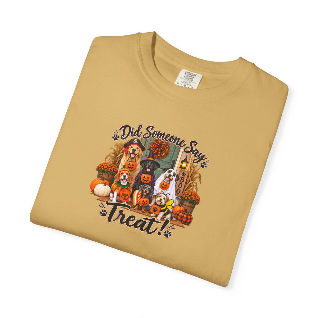 Halloween Treats T-Shirt — "Did Someone Say Treat?"