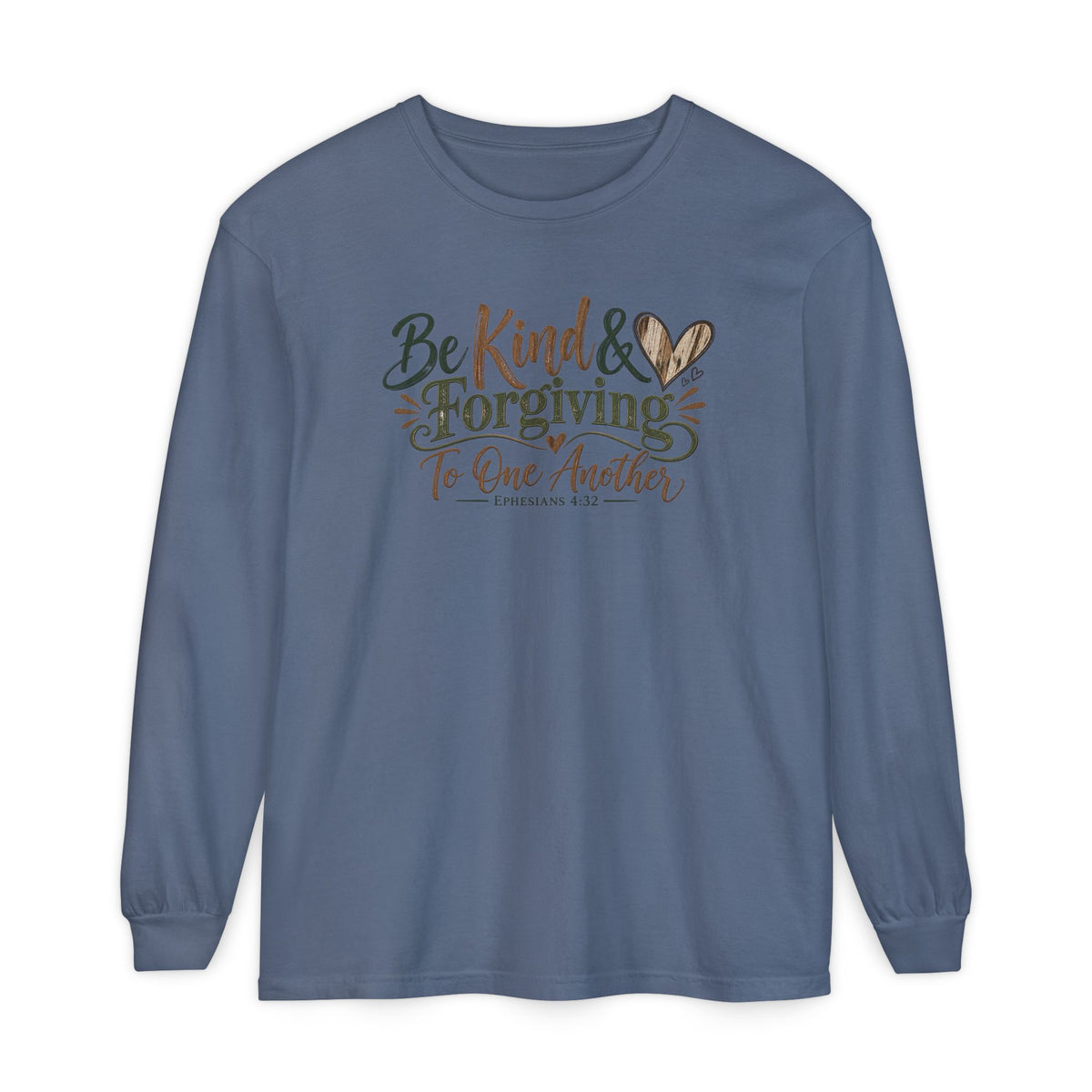 Be Kind & Forgiving Long Sleeve Tee – Inspirational Christian Message