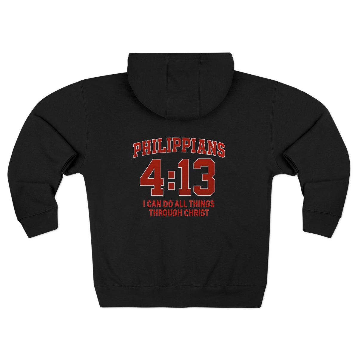 Inspirational Zip Hoodie with Philippians 4:13