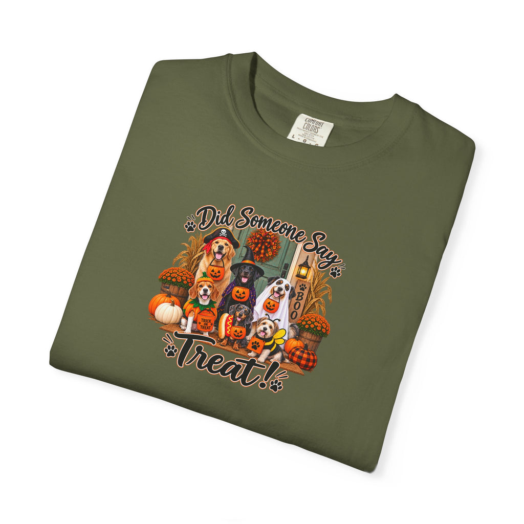 Halloween Treats T-Shirt — "Did Someone Say Treat?"