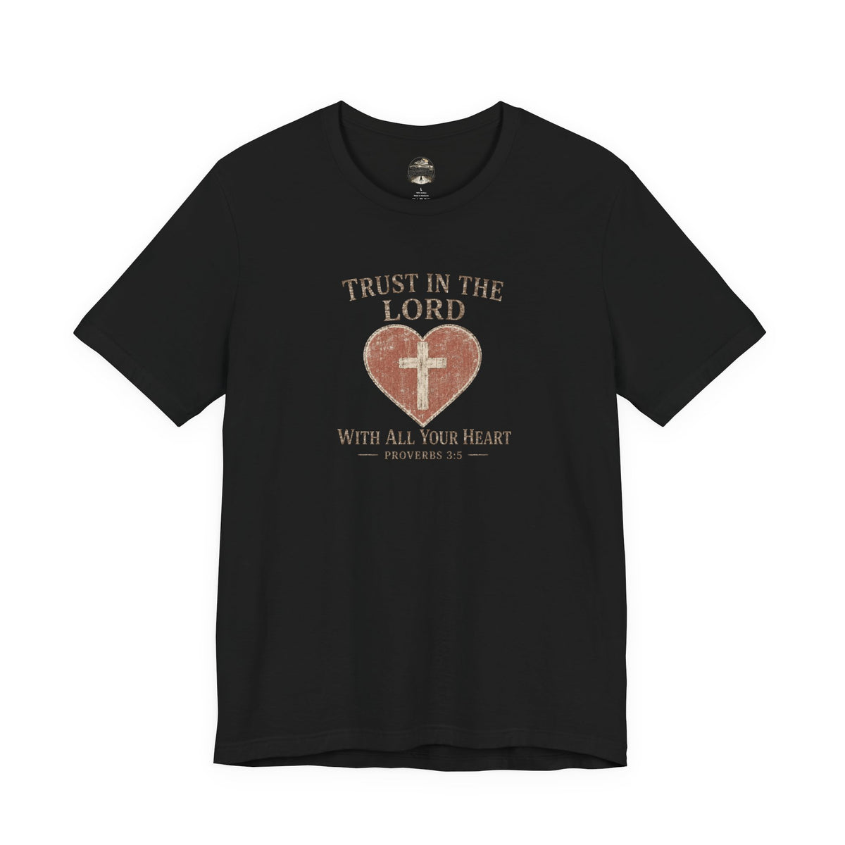 Trust in the Lord Tee — Heart & Cross Proverbs 3:5 Christian T‑Shirt