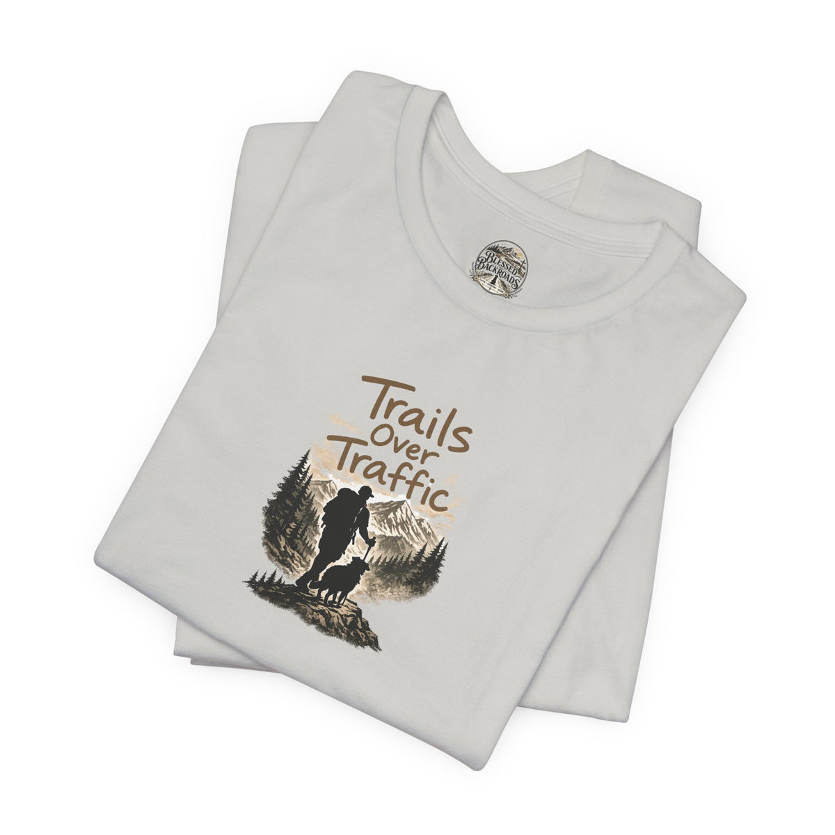 Trails Over Traffic T-Shirt — Outdoor Hiking Adventure Graphic Tee